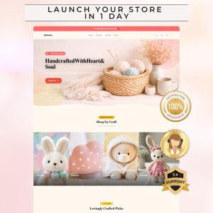 May include: A website mockup with the text "LAUNCH YOUR STORE IN 1 DAY" at the top. The site features a banner with the text "Handcrafted With Heart & Soul" and images of yarn and craft items. Below are images of plush toys and a customer support badge.