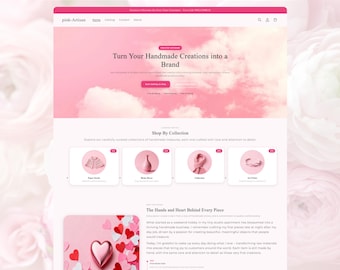 May include: A website interface for pink-Artisan featuring a pink cloud background, a hero section with the text Turn Your Handmade Creations into a Brand, a Shop By Collection section, and a section titled The Hands and Heart Behind Every Piece.