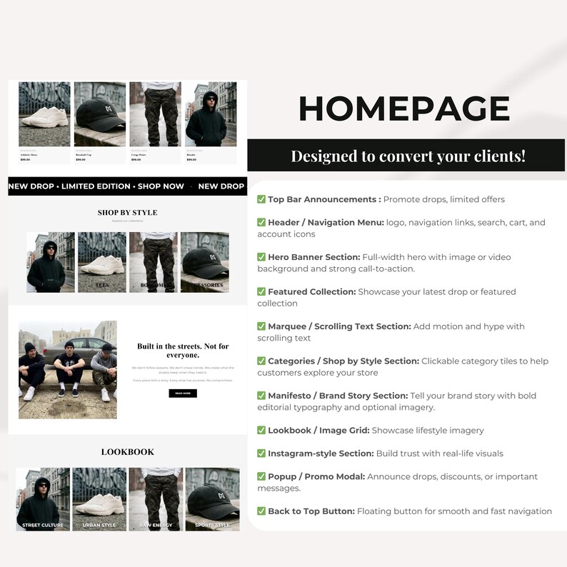 May include: Homepage design with product images, including sneakers, hats, and pants. The text reads "NEW DROP" and "SHOP NOW." The design includes sections for "SHOP BY STYLE" and "LOOKBOOK," with a call to action: "Designed to convert your clients!"