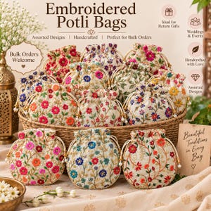 May include: A collection of round, drawstring potli bags featuring intricate floral embroidery in vibrant pink, orange, blue, and green threads on off-white fabric. The bags are displayed in a woven basket, each with beaded drawstring closures.