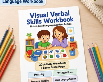 Visual Language Workbook for Kids, Speech Therapy Activities, WH Questions, Sentence Building