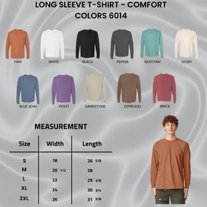 May include: A display of long-sleeve comfort t-shirts in various colors, including yam, white, black, pepper, seafoam, ivory, blue jean, violet, sandstone, espresso, and brick. Measurement details are also provided.