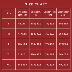 May include: A clothing size chart showing measurements in centimetres and inches. The chart includes sizes S to XXL, with shoulder, bust, length, and sleeve dimensions. The text "SIZE CHART" is at the top.