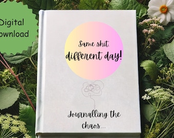 Adult 4 week fun journal to document life chaos
