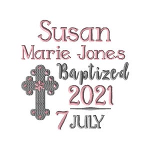 text that reads "Susan Marie Jones Baptized 7 July 2021" along with a graphic of a cross.