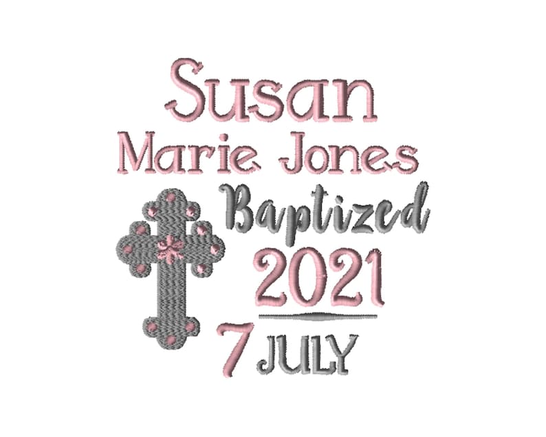 text that reads "Susan Marie Jones Baptized 7 July 2021" along with a graphic of a cross.