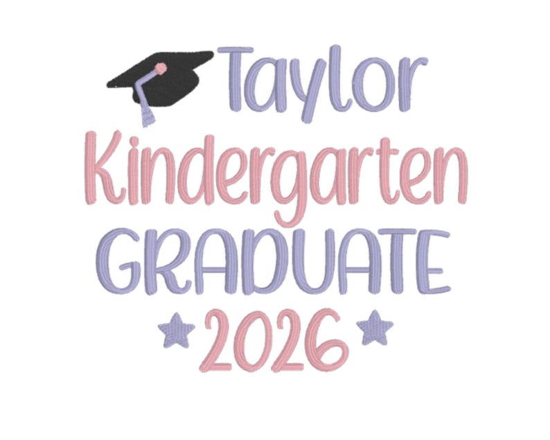 a graduation-themed design with the text "Taylor Kindergarten Graduate 2026" and a graduation cap.