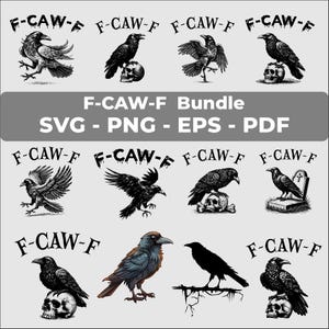 F-Caw-F Svg, Funny Gothic Raven Crow Design Png, Dark Humor Bird Clipart, Printable Digital Art, Dtf Transfer File, Sublimation Png,Sticker