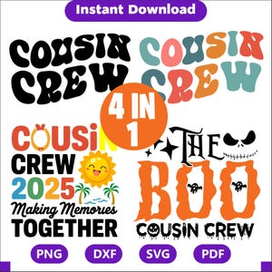 Cousin Crew 2025 SVG PNG, Family Vacation Cruise Shirt Design, Summer Break Cousin Squad Clipart, Matching Cousin Gift Digital File, cricut