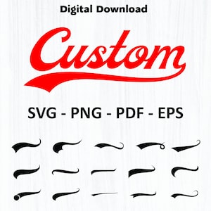 Pode incluir: Um arquivo de download digital com o texto vermelho Custom em uma fonte cursiva com um sublinhado em forma de swoosh, seguido pelo texto SVG - PNG - PDF - EPS. Abaixo estão quinze designs distintos de caudas pretas para texto.