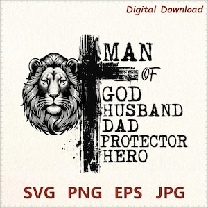 Dad png, Christian dad png, Christian png, Man of God png, Bible verse png, Jesus png, Dad Lion png, Fathers Day png, Christian cross png