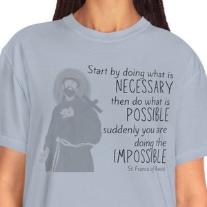 Catholic gift women, St. Francis Shirt, Gift for Her, Catholic Mom, Catholic teen, Catholic kid, Catholic dad, priest, Seminarian saint gift