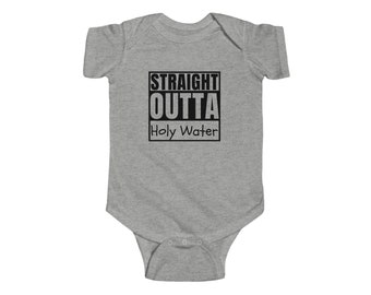 Straight Outta Holy Water Baby Bodysuit, Catholic Baby, Baptism Gift, Godparent gift, Catholic mom gift, Catholic gift, Catholic dad gift