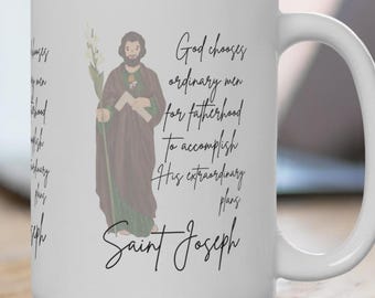 Saint Mug, St JOSEPH cup  15oz mug, Catholic dad gift, priest Catholic teen, Confirmation, Catholic mom, Catholic wedding, Catholic man gift