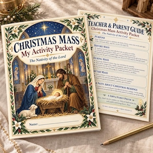 May include: A Christmas Mass activity packet featuring a Nativity scene illustration with Mary, Joseph, and the infant Jesus in a manger. The cover includes the text 'CHRISTMAS MASS My Activity Packet' and a separate Teacher & Parent Guide page.