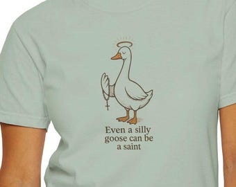 Silly goose Funny Saint shirt, Catholic Saint shirt, Catholic Mom gift, VBS teacher, Catholic gift for her, silly goose shirt