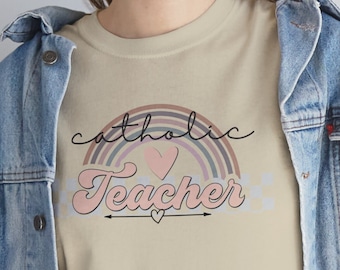 Catholic Teacher Shirt, Catholic School, Back To School Shirt, Christian School Shirt, Catholic gift, Catholic educator, Catholic gift mom