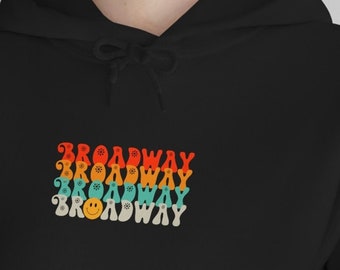 Broadway Hooded Sweatshirt, Musical lover Broadway lover gift Drama Teacher, Music Teacher, Music Theatre, Music Theatre Kid, Broadway Kid