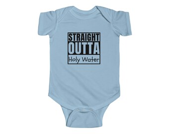 Straight Outta Holy Water Baby Bodysuit, Catholic Baby, Baptism Gift, Godparent gift, Catholic mom gift, Catholic gift, Catholic dad gift