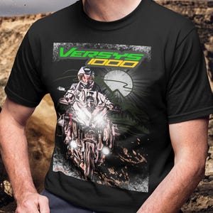Kawasaki Versys 1000 T Shirt The Perfect Adventure Gift For Rider Fan Top For Kawasaki Owners Husband Present Motorcycle Travel