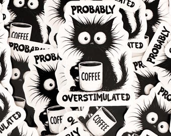 ADHD Probably Overstimulated Cat Sticker