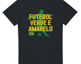 Futebol Verde e Amarelo – Brazilian Soccer T-Shirt