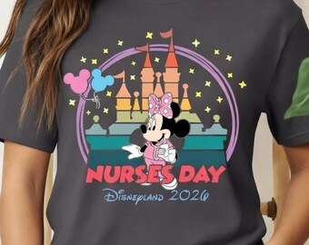 Nurses Day Shirt, Disneyland Nurse Shirt, Disney World Nurse Tee, Nurse Trip Vacation Shirt, Nurse Gift