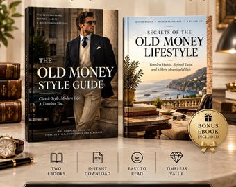 Old Money Style Guide for Men | groomsmen gifts | Timeless Menswear & Quiet Luxury eBook