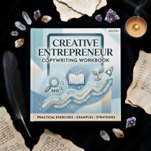 May include: A square workbook titled Creative Entrepreneur Copywriting Workbook with a light blue cover featuring a magnifying glass, an open book, a small plant, and a rocket icon, plus the text Practical Exercises, Examples, Strategies.