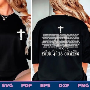 Your 41 is coming Svg Png, Jesus Svg Png, Faith Png, Sublimation Design, Christian Svg, Christian Png, Cross Svg, Love Jesus Svg
