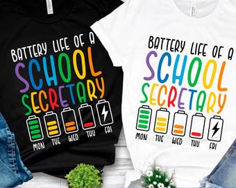 Battery Life Of A School Secretary Svg Png,School Secretary png,Funny School Secretary Appreciation Gift,Office Staff Appreciation Gift
