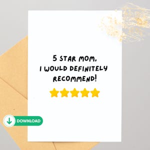 Karte zum ausdrucken - 5 Sterne Mom I würde auf jeden Fall empfehlen, süße Muttertagskarte, lustige Karte, Grußkarte, Sofort Download, 5 x 7 Karte