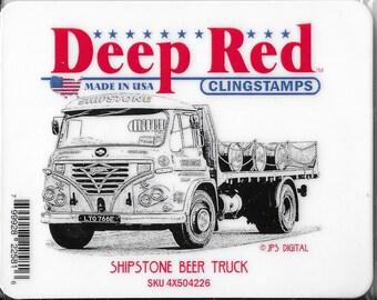 Deep Red Cling Stamps --    Shipstone Beer Truck   -- NEW -- (#3877)