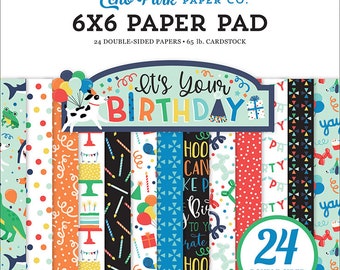 6 x 6 Paper Pad ~ It's Your Birthday Boy ~ Double sided  NEW  (#4130)