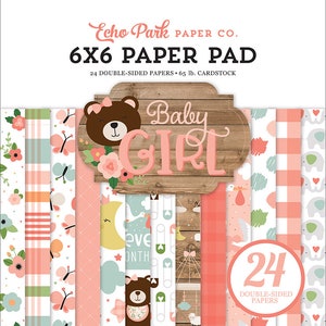 Bloc de papier 6 x 6 ~ Bébé fille ~ Double face NOUVEAU (#4223)