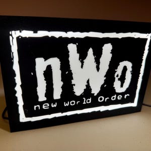 NWO Lightbox Sign WCW WWE New World Order. Chargeblock included! On, off switch.