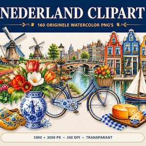 Op de afbeelding: Een digitale collectie genaamd NEDERLAND CLIPART met 160 aquarel PNG's. De afbeelding toont Nederlandse elementen zoals windmolens, tulpenvelden, een blauwe fiets met bloemenmand, een zeilboot, houten klompen en een kaas.