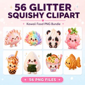 Pode incluir: Uma coleção digital intitulada 56 GLITTER SQUISHY CLIPART Kawaii Food PNG Bundle apresentando oito ilustrações de alimentos antropomórficos com rostos sorridentes, incluindo um bolinho, pastel arco-íris, pão de panda, morango, chá boba, onigiri, ramen e um bolo em forma de peixe.