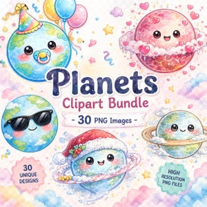 May include: A digital clipart bundle featuring whimsical planet illustrations. The image includes planets with sunglasses, party hats, and Santa hats, along with the text "Planets Clipart Bundle - 30 PNG Images - 30 Unique Designs - High Resolution PNG Files."