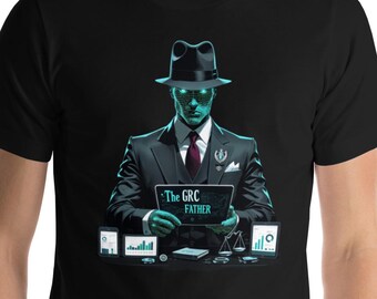 The GRC Father: Compliance Boss Tee