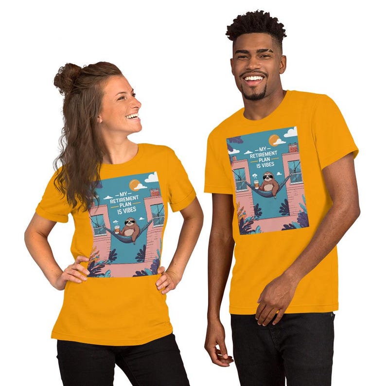 My Retirement Plan is Vibes Sloth Tee