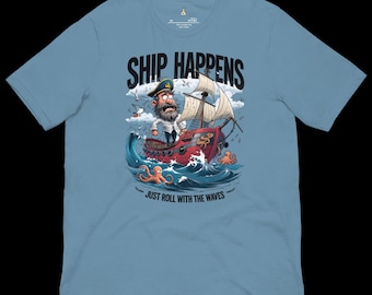 Ship Happens: Maritime Chaos Survival Tee