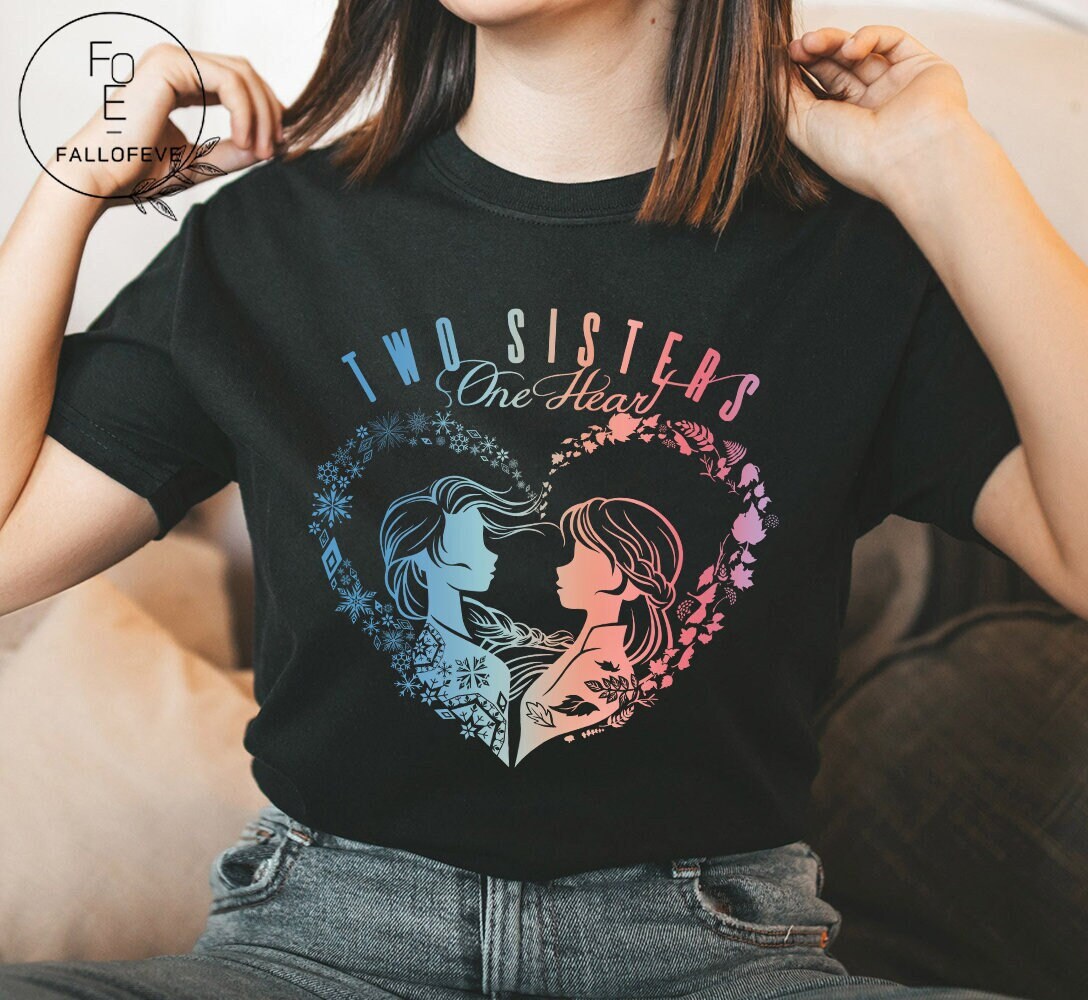 Discover Two Sisters Shirt, Frozen Anna and Elsa Shirt, Disney Princess Elsa Anna Shirt