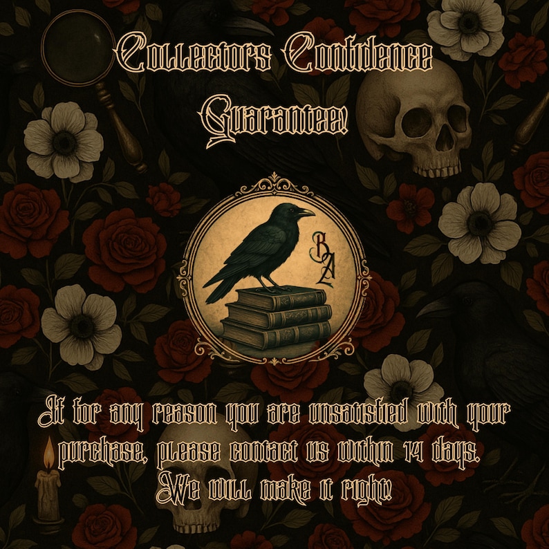May include: An ornate graphic with a raven perched on books inside a circular emblem, surrounded by roses and skulls. Text reads "Collectors Confidence Guarantee" and a customer satisfaction statement.