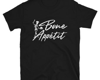 Bone Appetit Unisex T-Shirt