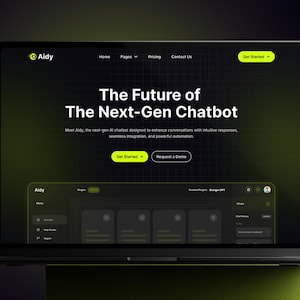 May include: A laptop screen displays a website for "Aidy," a next-gen AI chatbot. The site features a dark theme with green accents, showcasing the text "The Future of The Next-Gen Chatbot." Buttons read "Get Started" and "Request a Demo."