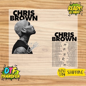 Chris Brown X.X Ready to Press, Chris Brown 11:11 Tour 2025 DTF Transfer, X.X Vintage DTF, C.B DTF Gang Sheet, Chris Brown Breezy Heat Press