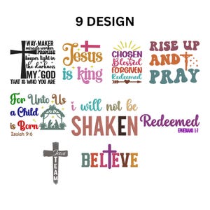 May include: Nine designs featuring religious quotes in various colours. Phrases include "Jesus is King," "Chosen, Blessed, Forgiven," and "Believe." The image features crosses and other Christian symbols, suitable for faith-based products.