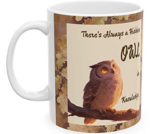 OWL Hidden in Knowledge - Ceramic Mug | Owl Illustration, 11, 15 oz.