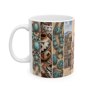 May include: A white ceramic mug featuring a vertical collage of images including turquoise stone jewellery, patterned clay pottery, and a multi-story adobe building structure. The design wraps around the exterior surface of the cylindrical drinkware.